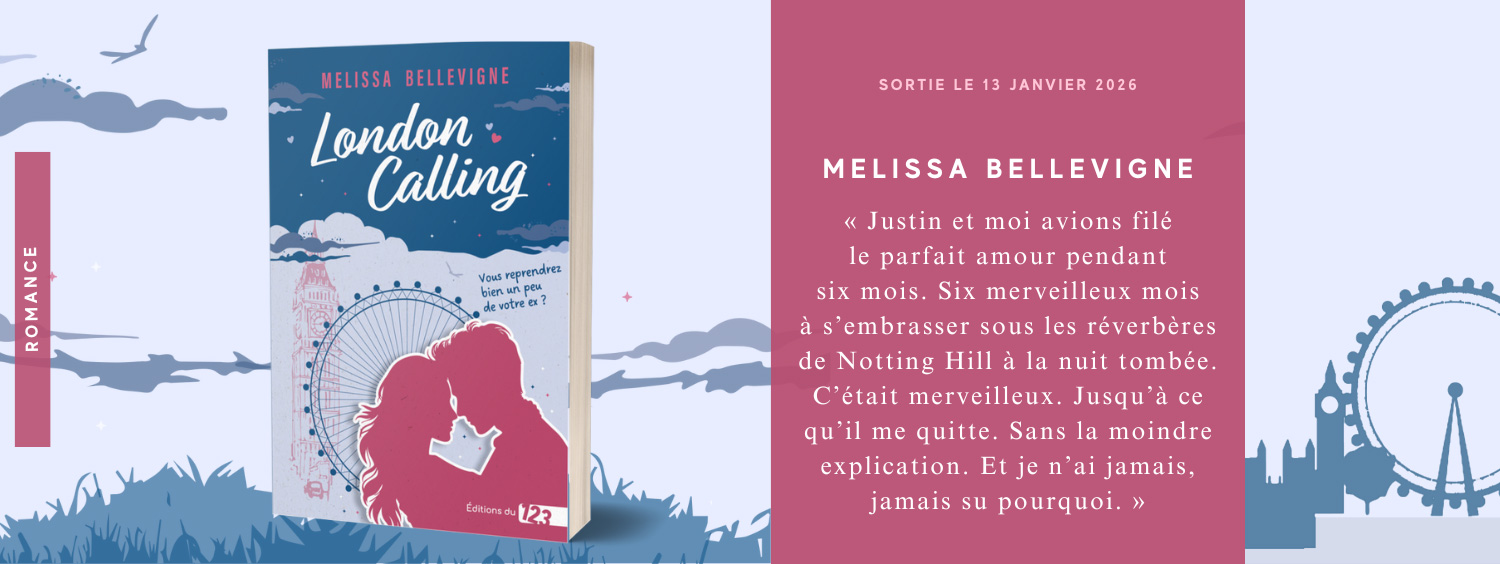 London Calling de Melissa Bellevigne