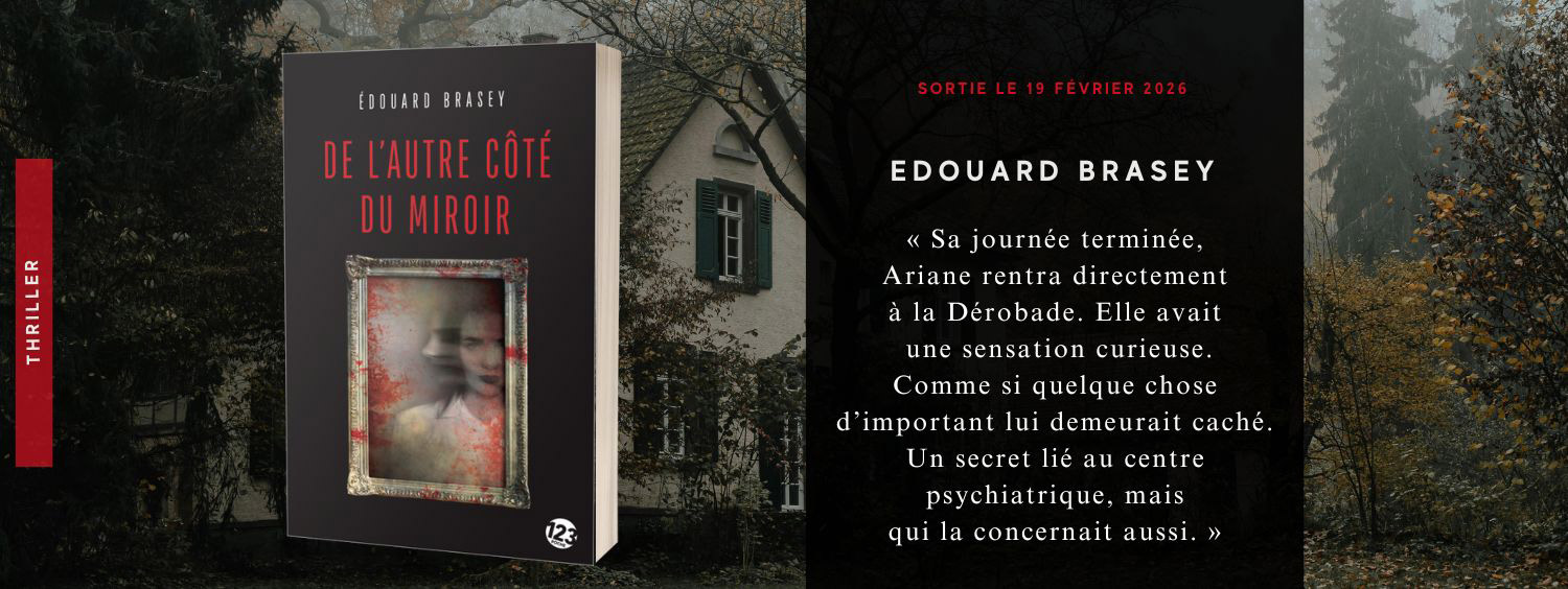 Thriller : De l'autre côté du miroir d'Édouard Brasey (version poche)